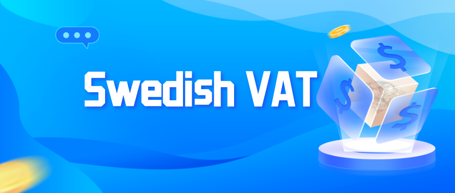 The latest | Swedish VAT issues one by one count