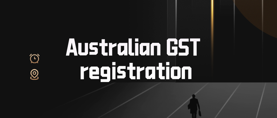 Australian tax number GST registration, compliance, declaration guide