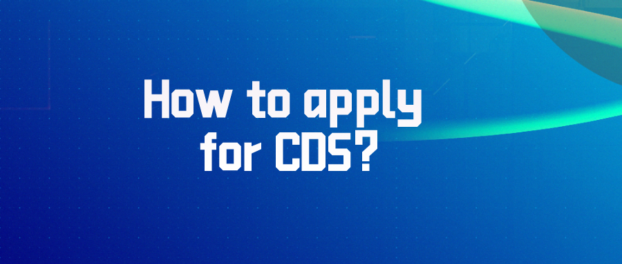 How to apply for CDS?