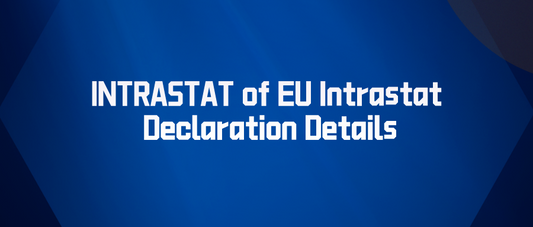 INTRASTAT of EU Intrastat Declaration Details