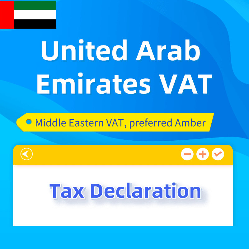 United Arab Emirates VAT One Year Tax Declaration Service – Amber