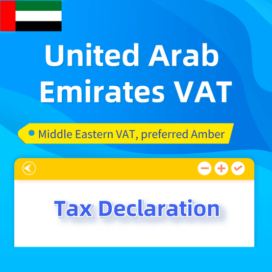 United Arab Emirates VAT One Year Tax Declaration Service - Amber